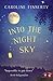 Into the Night Sky by Caroline Finnerty