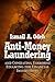 Anti-Money Laundering and Combating Terrorist Financing for Financial Institutions