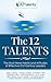The 12 Talents: The Must Ha...