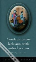 Vosotros los que leéis aún estáis entre los vivos (Hardcover)