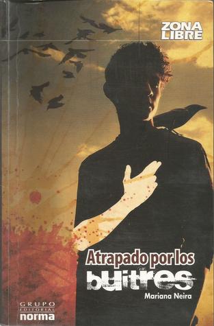 Atrapado por los buitres