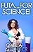 Futa...For Science! (A BBW ...