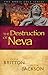 The Destruction of Neva (Ar...