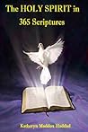 The Holy Spirit in 365 Scriptures The Holy Spirit in 365 Scriptures