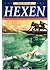 Hexen (Die Hexenprobe #1; Die Hexentochter #2)