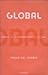 Global: Perché la globalizzazione ci fa bene