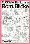 Rom, Blicke (rororo Neue Buch - Rowohlt Das Neue Buch)