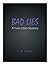 Bad Lies: A Twin Cities Mystery