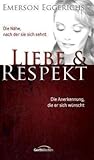 Liebe und Respekt...