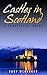 Castles in Scotland: A Travellers' Guide