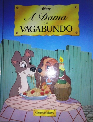 A Dama e o Vagabundo (Nova Antologia Disney, #11)