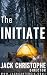 The Initiate by Jack Christophe Director