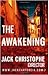The Awakening (Jack Carter CIA, #1)