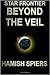 Star Frontier: Beyond the Veil