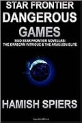 Star Frontier: Dangerous Games