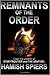 Remnants of the Order