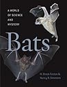 Bats: A World of Science and Mystery