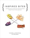 Inspired Bites: Unexpected Ideas for Entertaining from Pinch Food Design Inspired Bites: Unexpected Ideas for Entertaining from Pinch Food Design