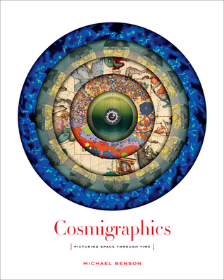 Cosmigraphics: Picturing Space Through Time (Hardcover)