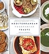 Mediterranean Vegetarian Feasts Mediterranean Vegetarian Feasts