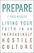 Prepare: Living Your Faith in an Increasingly Hostile Culture