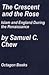 The Crescent & the Rose: Islam & England During the Renaissance