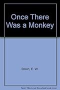 Once There Was a Monkey