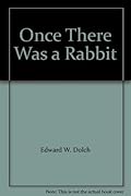 Once There Was a Rabbit