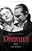 Dracula 1931 (The Classic Movie Monsters Collection Book 1)