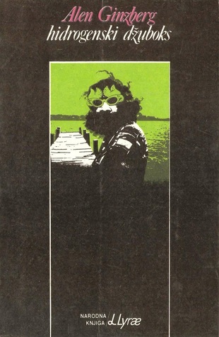 Hidrogenski džuboks: izabrane pesme: 1947-1981