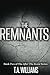 The Remnants (After the Eve...