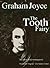 The Tooth Fairy by Graham Joyce