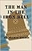 The Man in The Iron Bell: Part 1