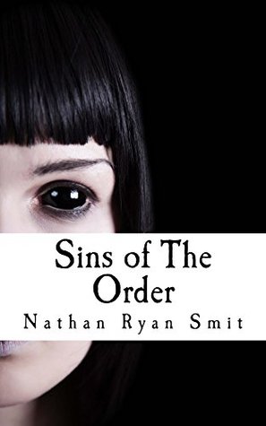 Sins of The Order (Kindle Edition)
