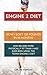 Engine 2 Diet: How I Lost 120 Pounds in 14 Months and Became More Physically Fit than I Had Ever Been Using the Texan Engine 2 Diet