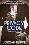 Privacy Code by Jordan Burke