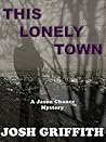 This Lonely Town