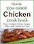 Hearty slow cooker chicken ...