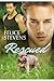 Rescued (Rescued Hearts, #1)