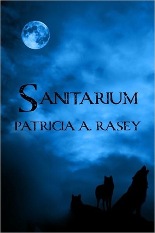 Sanitarium (Kindle Edition)