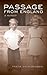 Passage From England: A Memoir