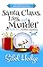 Santa Claus, Lies, and Murder (Amber Fox #4.5)