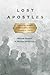 Lost Apostles by William Shepard