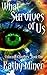 What Survives of Us (Colora...
