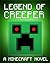 Legend of Creeper (Creeper Series, #1)
