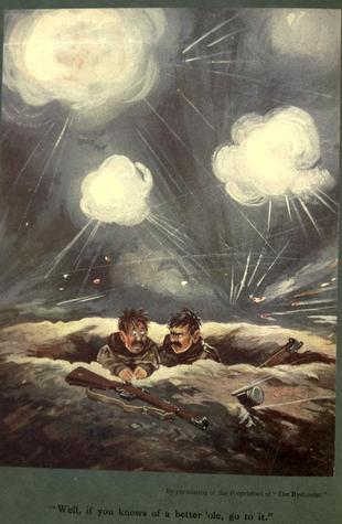 Made in the Trenches, Composed Entirely from Articles and Sketches Contributed by Soldiers (Kindle Edition)