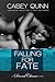 Falling for Fate (Second Ch...