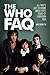 The Who FAQ by Mike Segretto