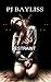 Restraint by P.J. Bayliss