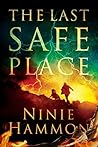 The Last Safe Place